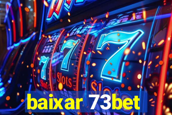 baixar 73bet