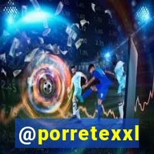 @porretexxl