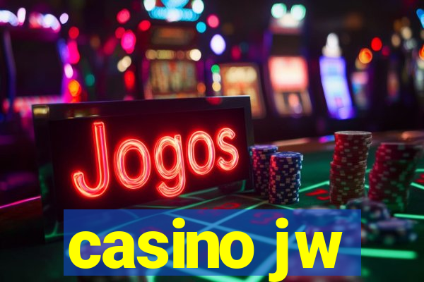 casino jw