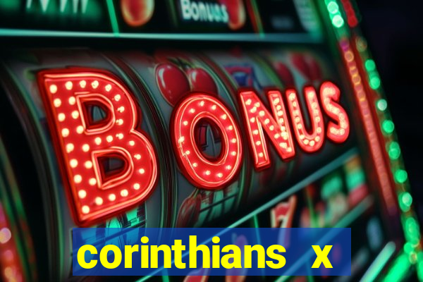 corinthians x cruzeiro ao vivo e gratis