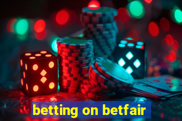 betting on betfair