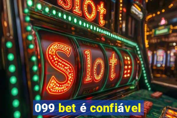 099 bet é confiável