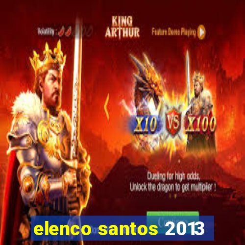 elenco santos 2013