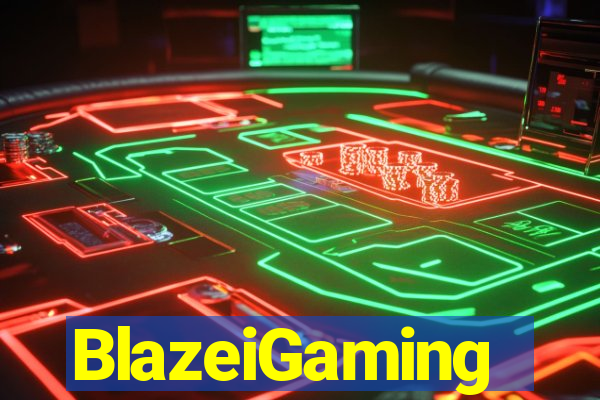 BlazeiGaming