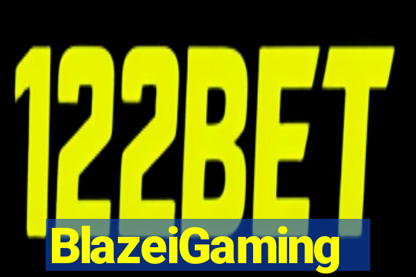 BlazeiGaming