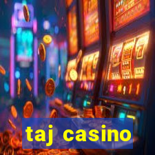 taj casino