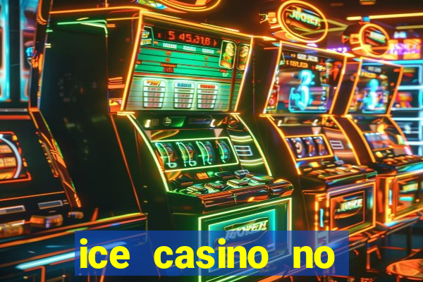 ice casino no deposit bonus