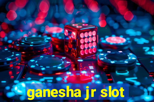 ganesha jr slot