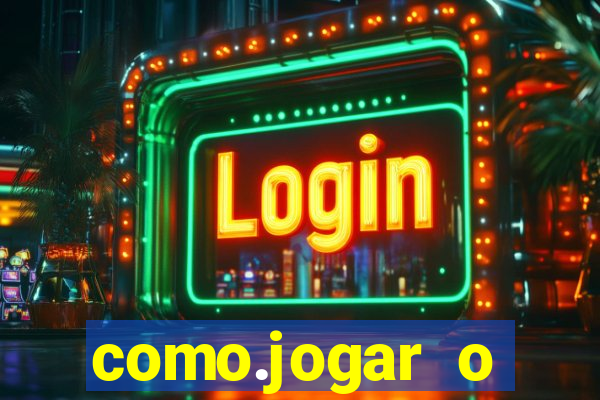 como.jogar o fortune tiger