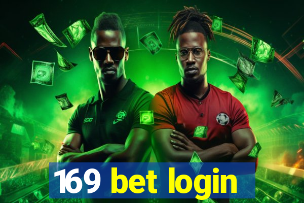 169 bet login