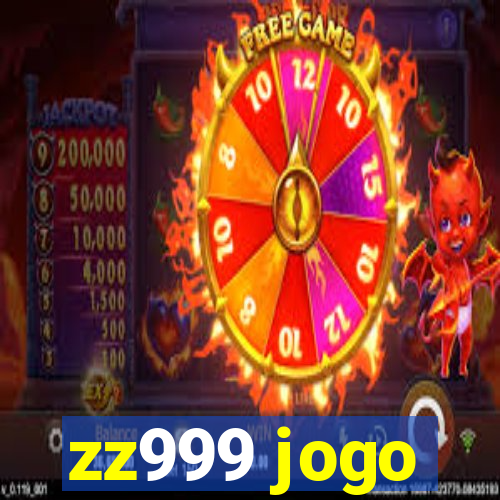 zz999 jogo