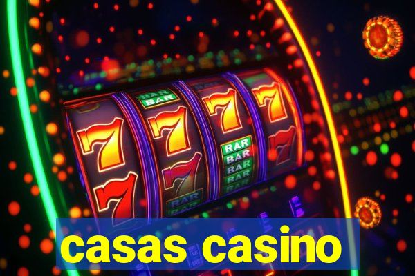 casas casino