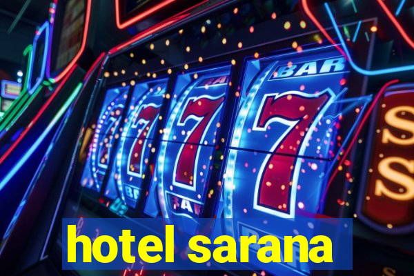 hotel sarana