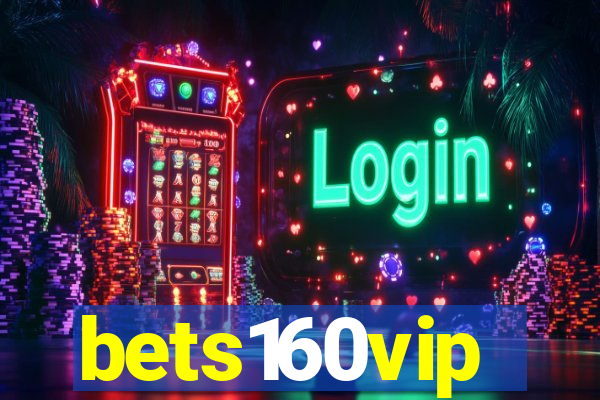 bets160vip