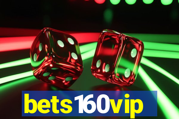 bets160vip