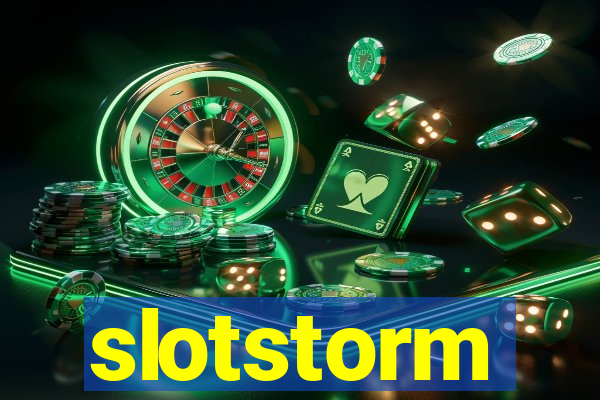 slotstorm