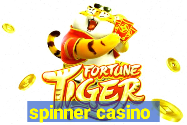 spinner casino