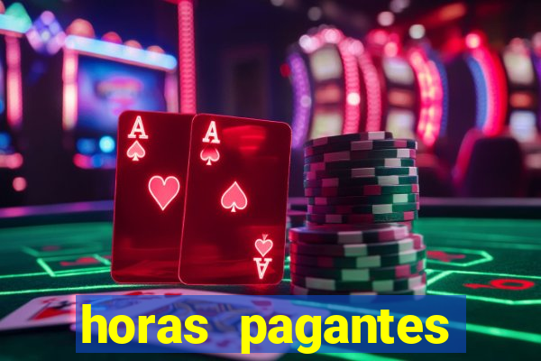 horas pagantes fortune tiger