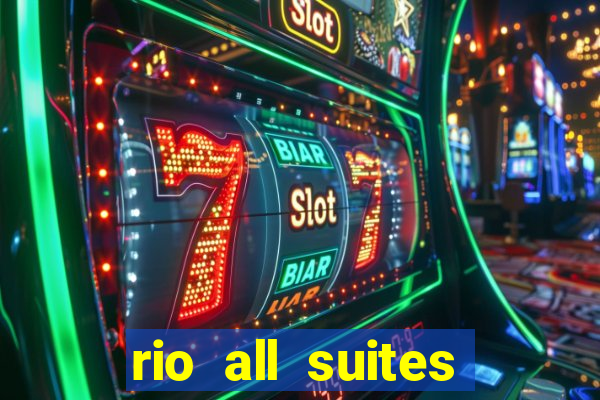 rio all suites hotel and casino las vegas nv