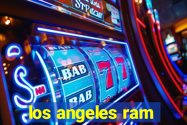 los angeles ram