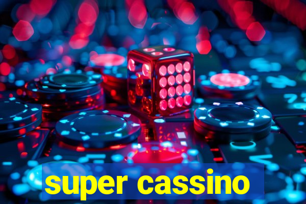 super cassino