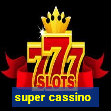 super cassino