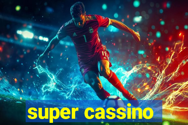 super cassino