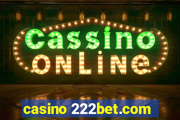 casino 222bet.com