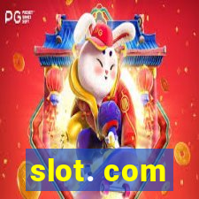 slot. com