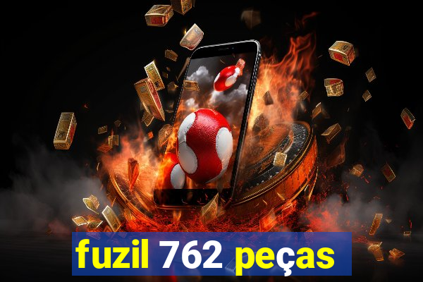 fuzil 762 peças