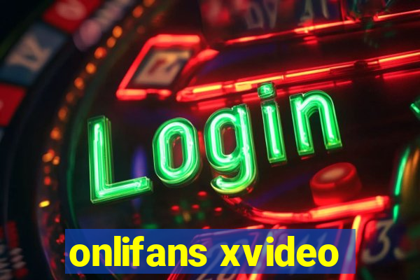 onlifans xvideo