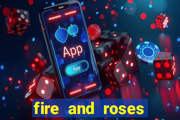 fire and roses joker slot review