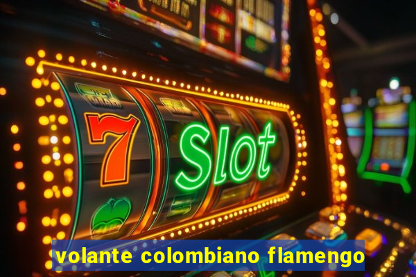 volante colombiano flamengo