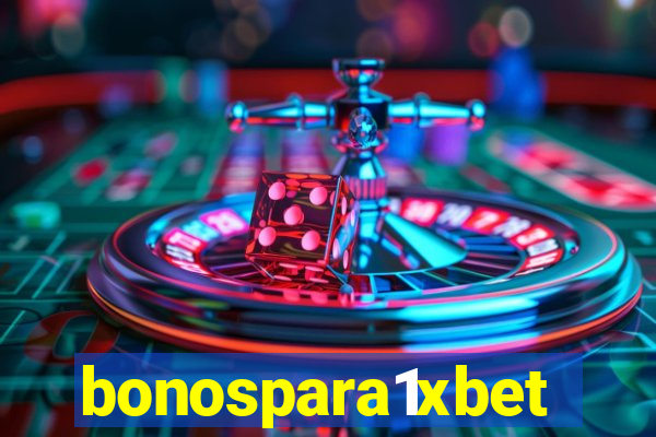 bonospara1xbet