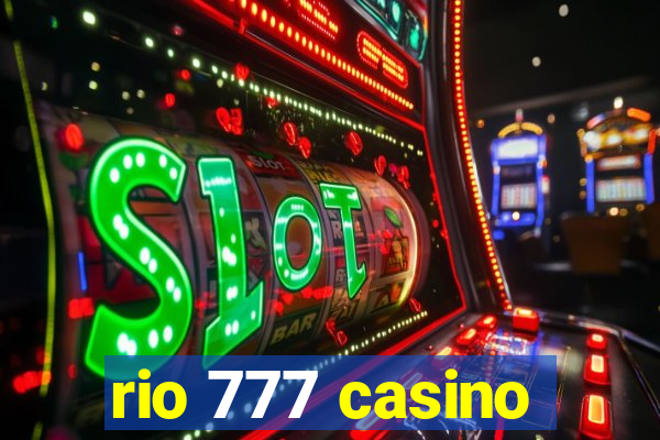 rio 777 casino