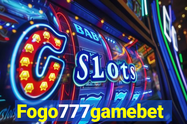 Fogo777gamebet