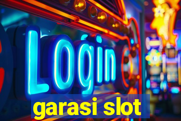 garasi slot