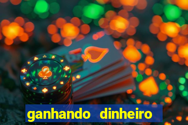 ganhando dinheiro com jogos