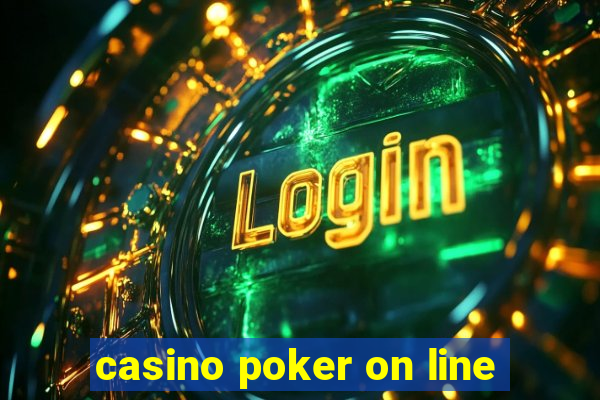 casino poker on line