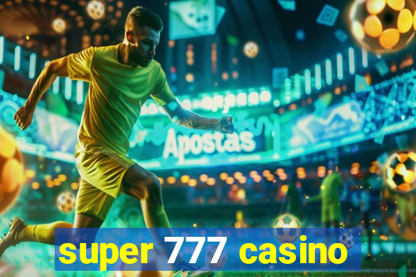 super 777 casino