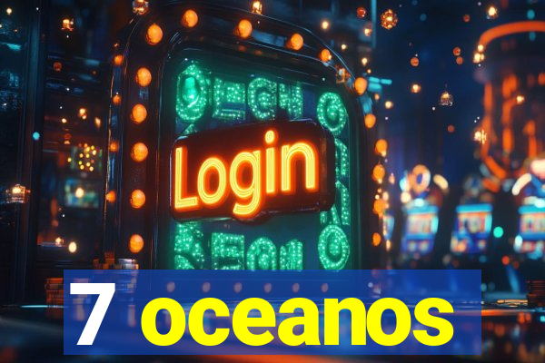 7 oceanos