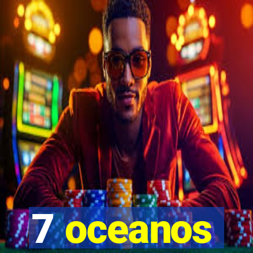 7 oceanos