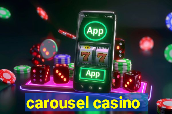 carousel casino