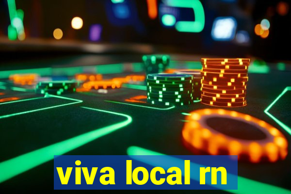 viva local rn