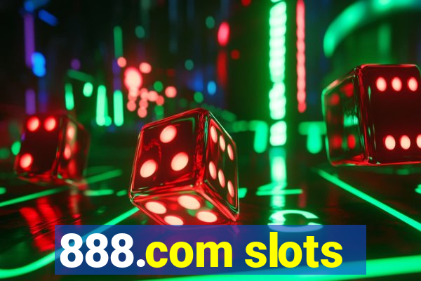 888.com slots