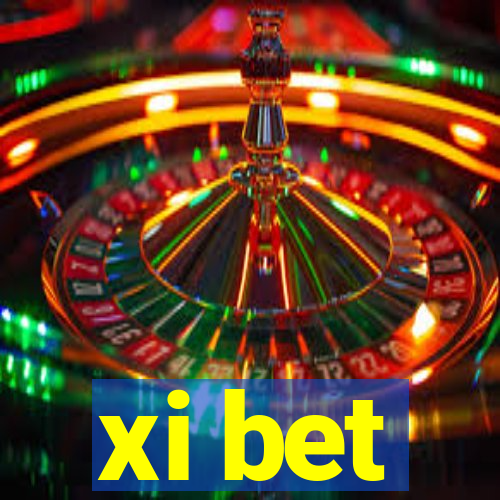 xi bet