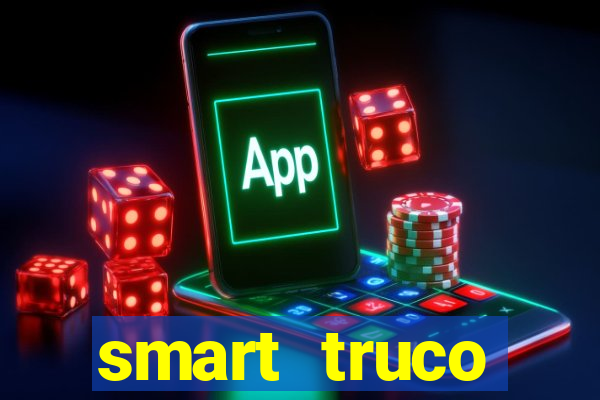 smart truco paulista e mineiro