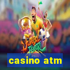 casino atm