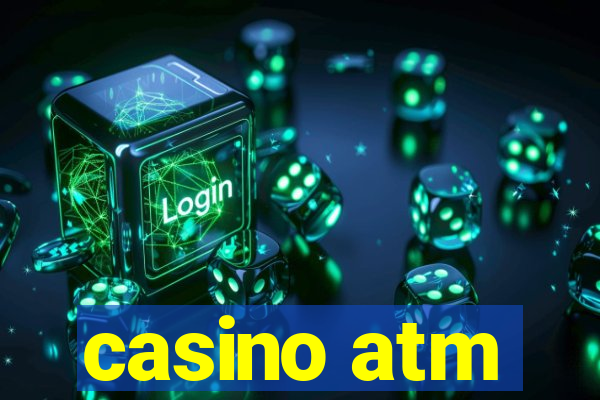 casino atm