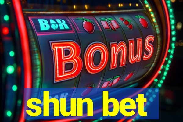 shun bet